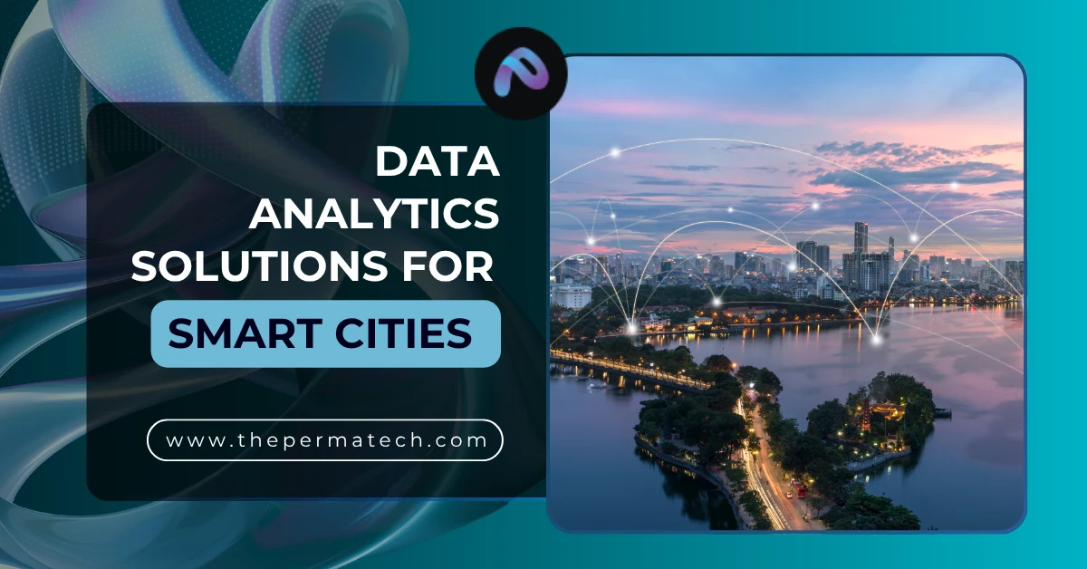 Data Analytics Solutions for smart Cities