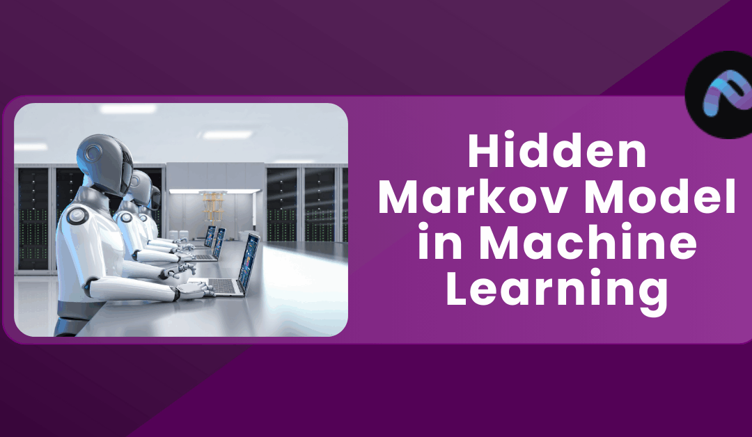 Hidden Markov Model in Machine Learning: Concepts, Applications and Insights  