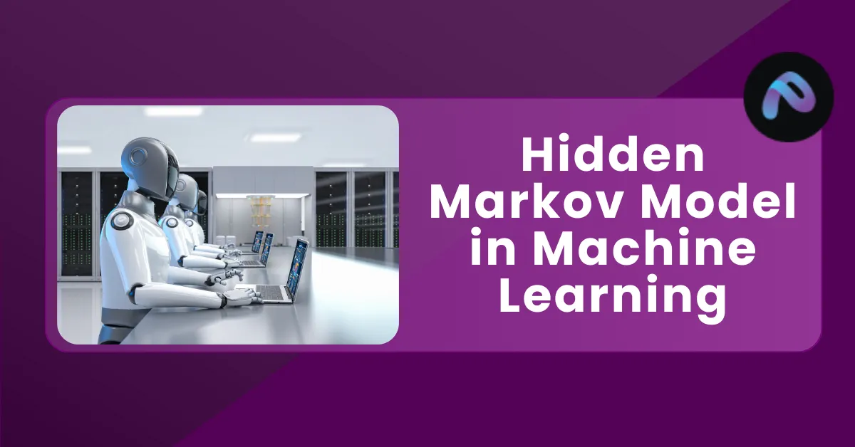 Hidden Markov Model in Machine Learning