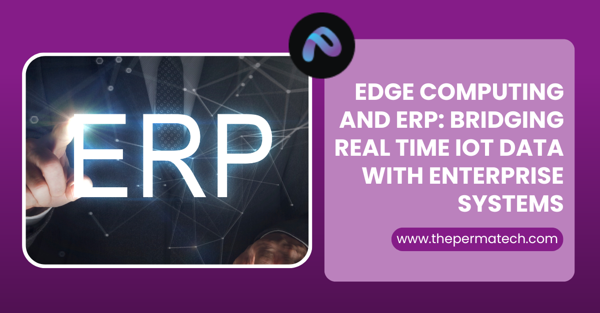 Edge Computing ERP