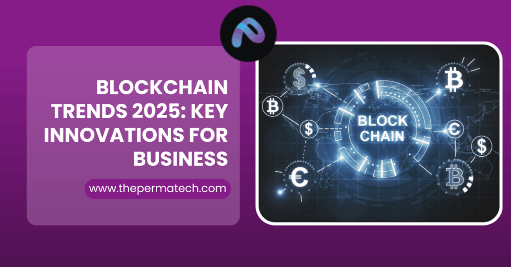 Blockchain Trends 2025