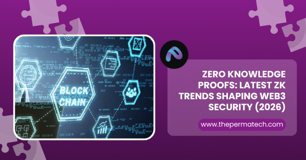 Zero Knowledge Proofs: Latest ZK Trends Shaping Web3 Security (2026)