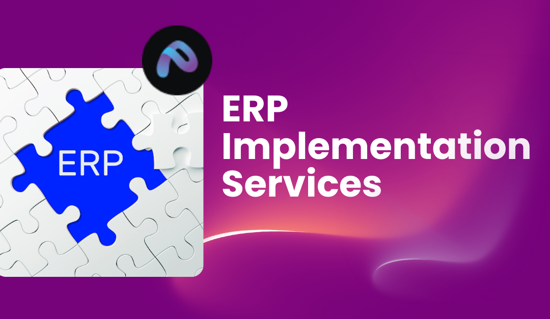 From Planning to Go-Live: ERP Implementation by Perma Technologies