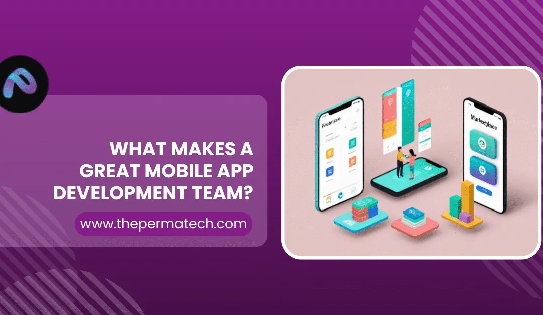 Mobile App Team Development Mobile App Team development