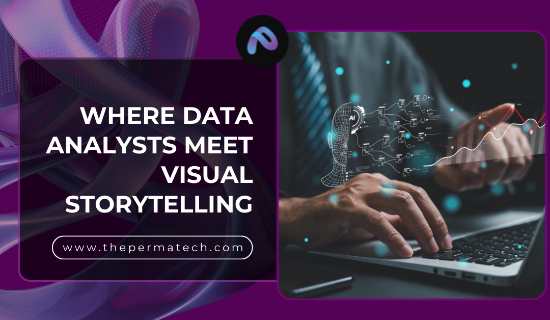 Where Data Analysts Meet Visual Storytelling