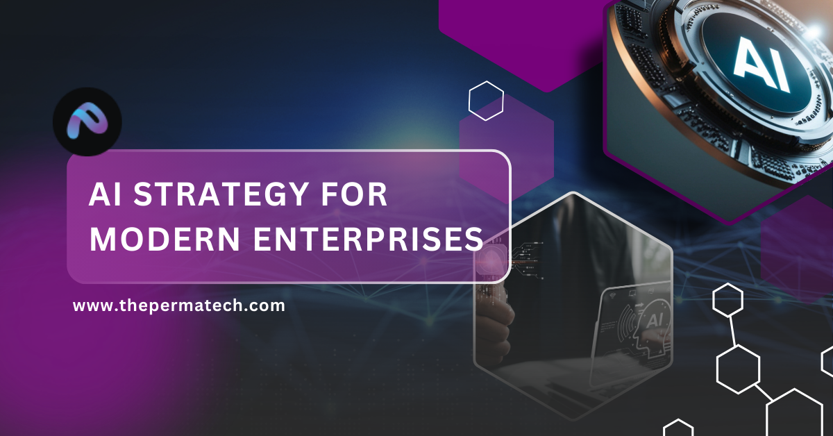 AI Strategy for Modern Enterprises