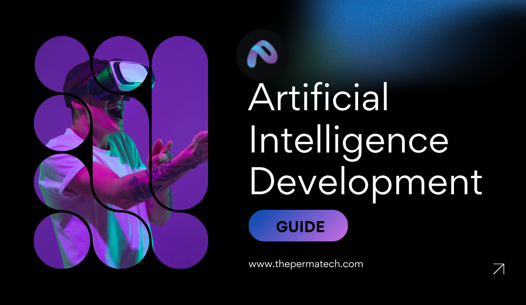 Breaking Down the Complexity of AI Development: A Step by Step Guide